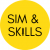 Sim & Skills